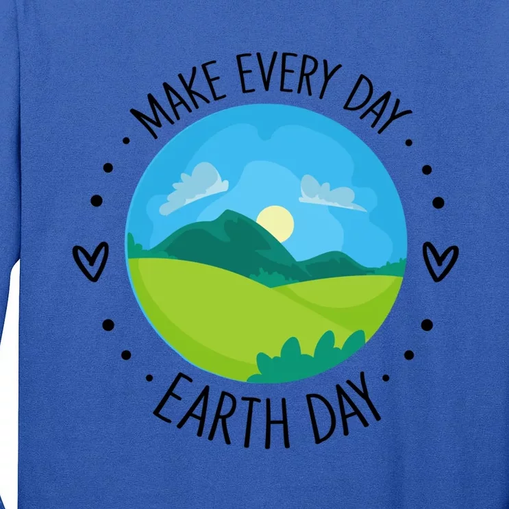 Cute Earth Day Everyday Gift Tall Long Sleeve T-Shirt