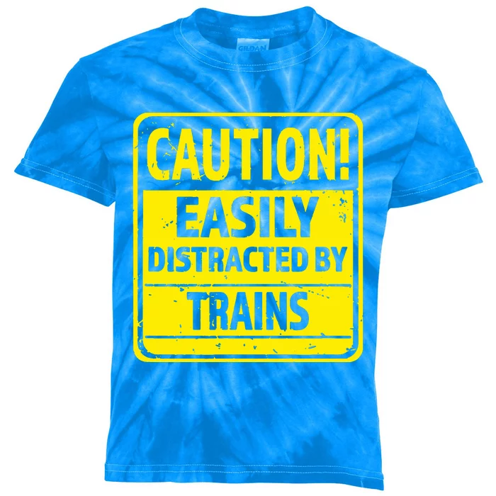 Caution Easily Distracted By Trains Kids Tie-Dye T-Shirt