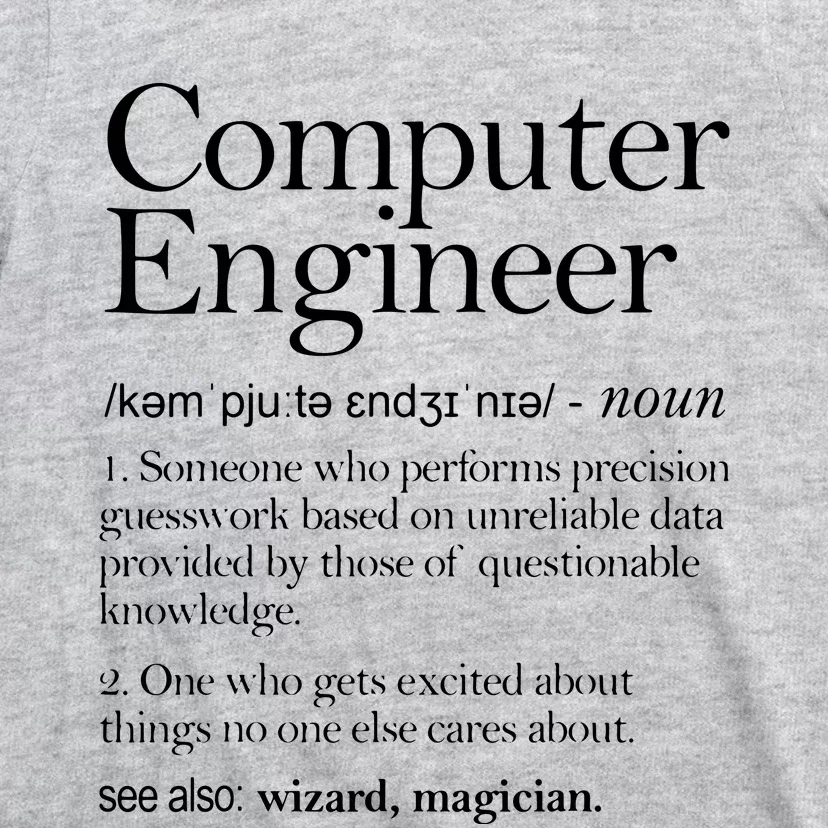 Computer Engineer Definition Apparel Computer Engineering T-Shirt