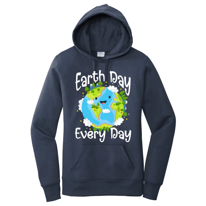 Cute Earth Day Every Day Save Our Planet Green Gift Women's Pullover Hoodie