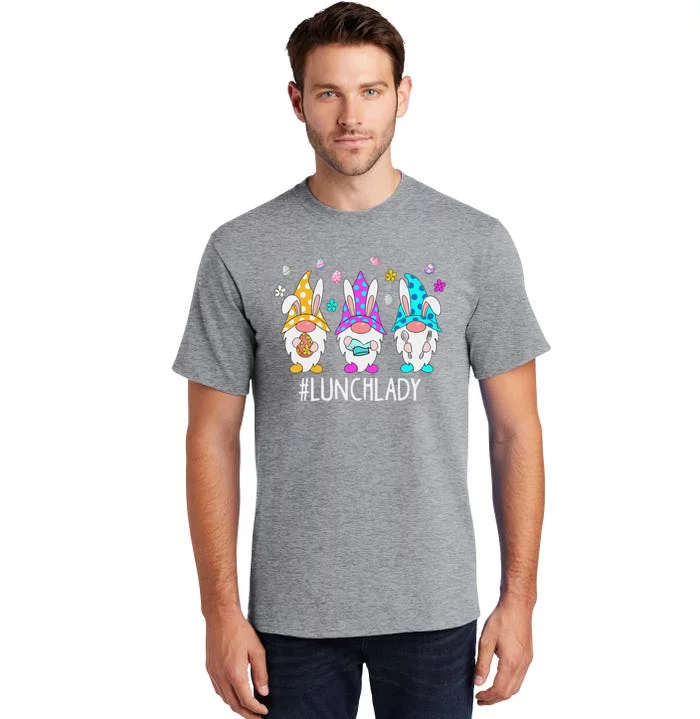 Cute Easter Day Gnome Love Lunch Lady  Matching Tall T-Shirt