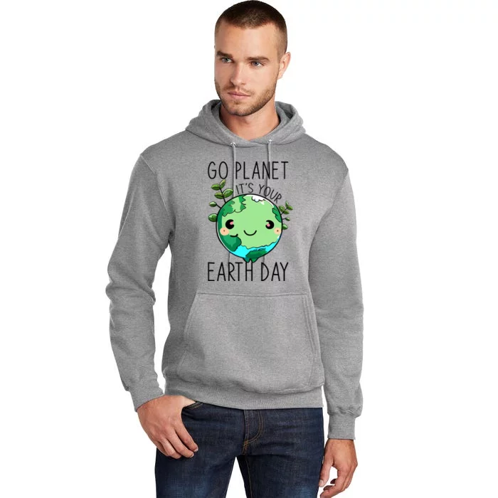 Cute Earth Day Go Planet Earth Day Tall Hoodie