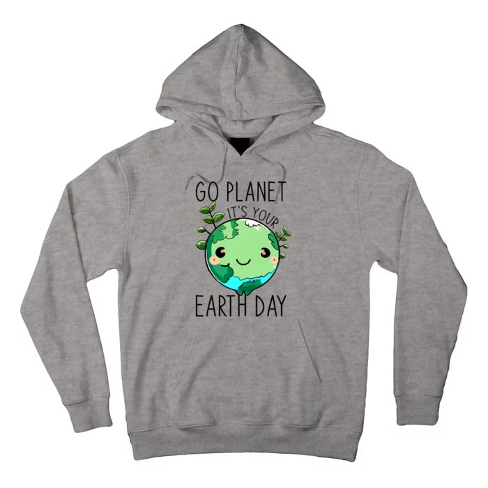 Cute Earth Day Go Planet Earth Day Tall Hoodie