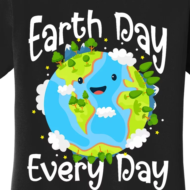 Cute Earth Day Every Day Save Our Planet Green Women's T-Shirt