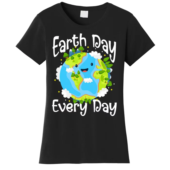 Cute Earth Day Every Day Save Our Planet Green Women's T-Shirt