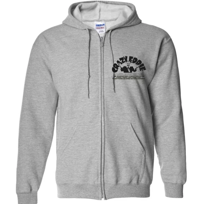 Crazy Eddie Department Store Full Zip Hoodie