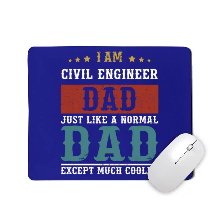 Civil Engineer Dad Fathers Day Daddy Gift Mousepad