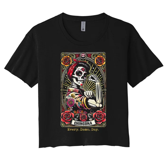 Chingona Every Damn Day Tarot Card Gift Women's Crop Top Tee