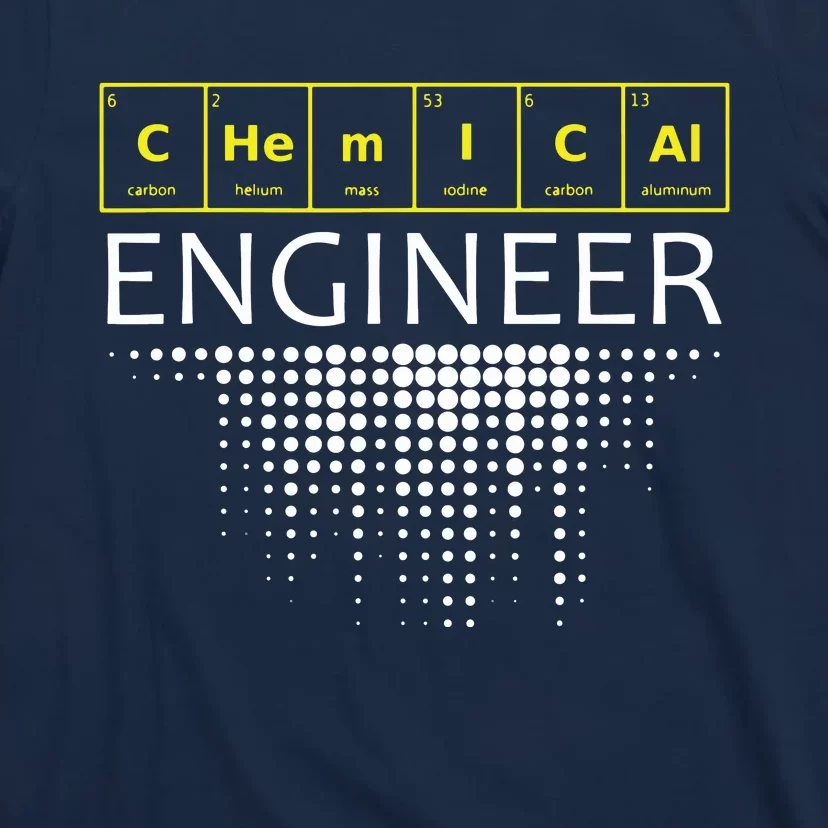 Chemical Engineer Engineering Gifts T-Shirt