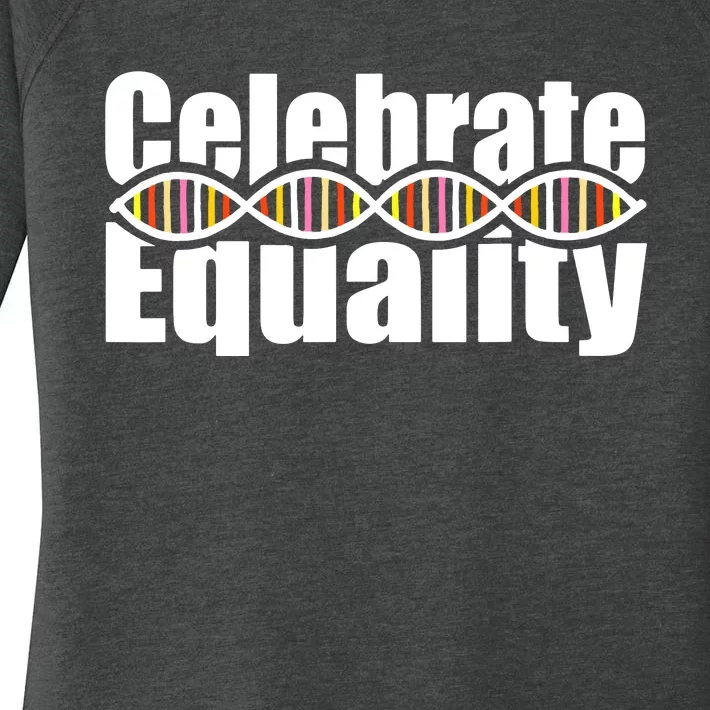 Celebrate Equality Equal Design Civil Rights Women's Perfect Tri Tunic Long Sleeve Shirt