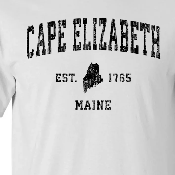 Cape Elizabeth Est 1765 Maine Me Vintage Established Athletic Sports Design Tall T-Shirt