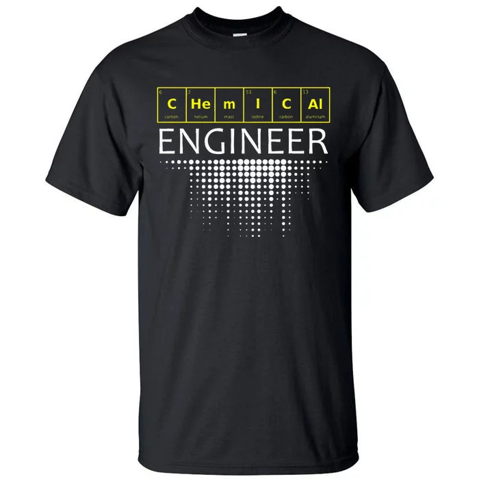 Chemical Engineer Engineering Gifts Tall T-Shirt