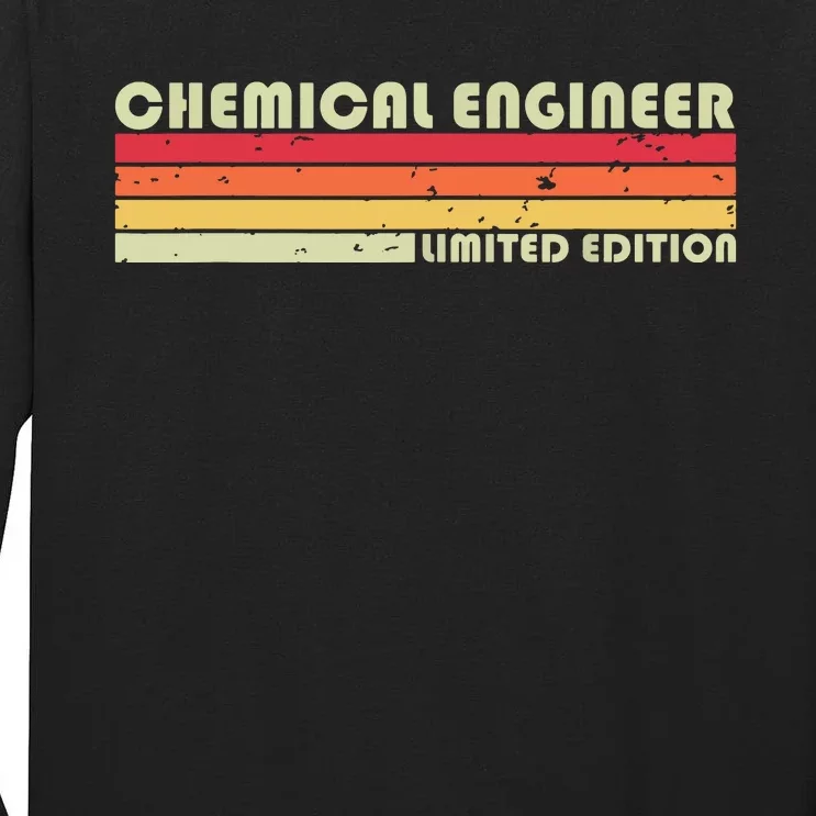 CHEMICAL ENGINEER Funny Job Title Profession Birthday Worker Tall Long Sleeve T-Shirt