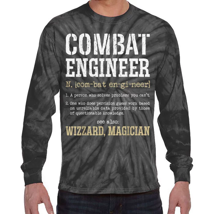 Combat Engineer Funny Engineering Dictionary Term Definition Tie-Dye Long Sleeve Shirt