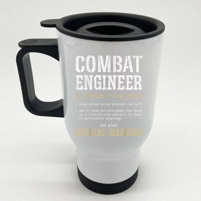 Combat Engineer Funny Engineering Dictionary Term Definition Front & Back Stainless Steel Travel Mug