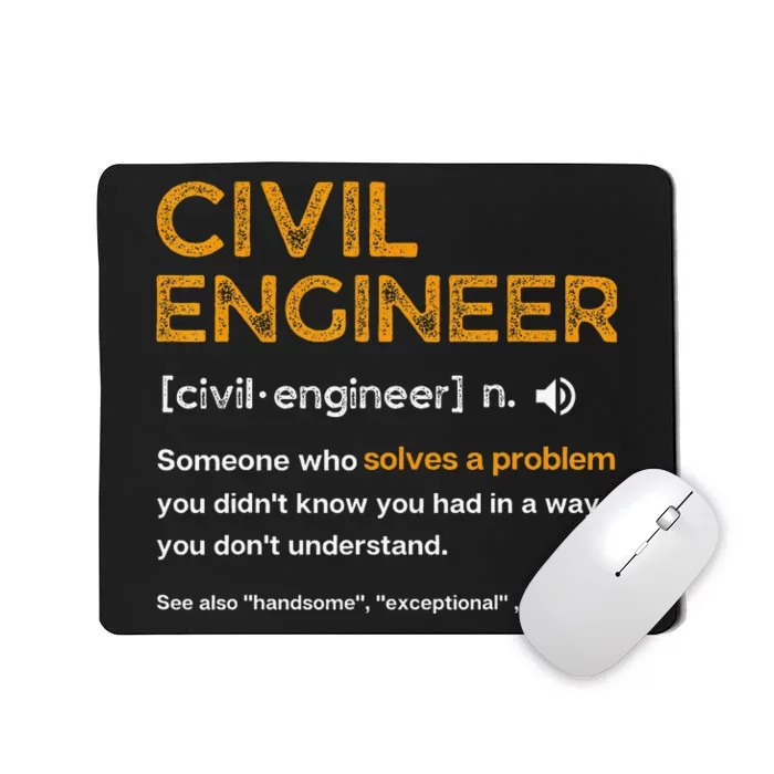 Civil Engineer Funny Definition Engineering Mousepad