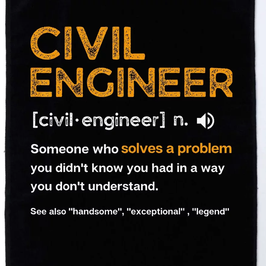 Civil Engineer Funny Definition Engineering Platinum Collection Golf Towel