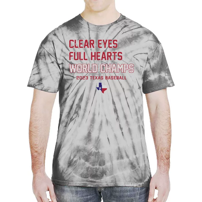 Clear Eyes Full Hearts World Champs Tie-Dye T-Shirt