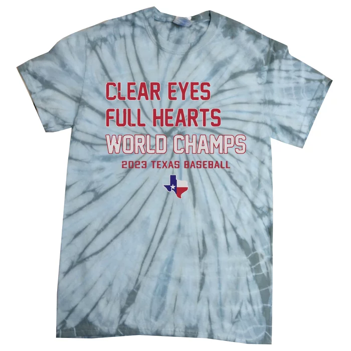 Clear Eyes Full Hearts World Champs Tie-Dye T-Shirt