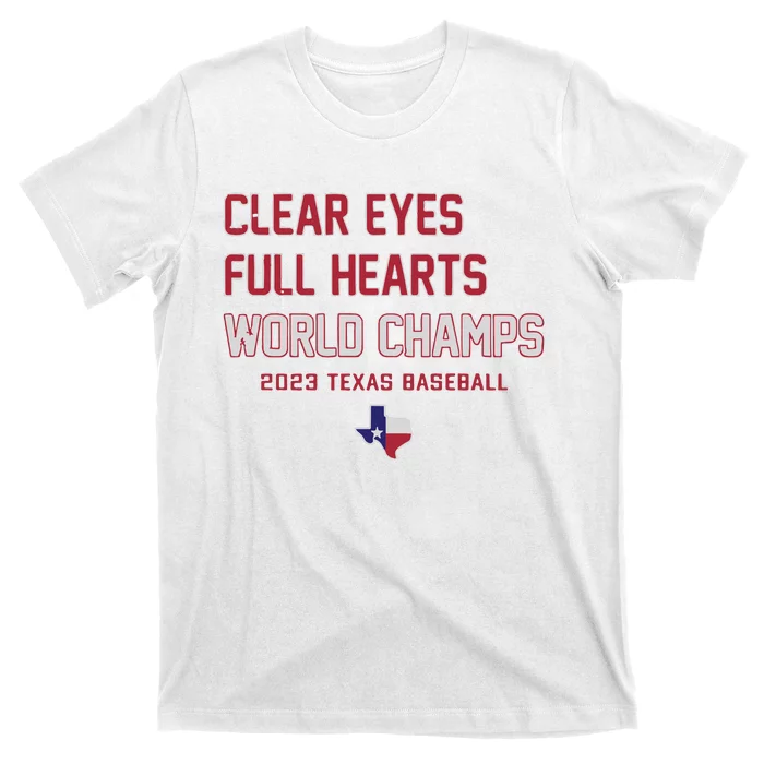 Clear Eyes Full Hearts World Champs T-Shirt