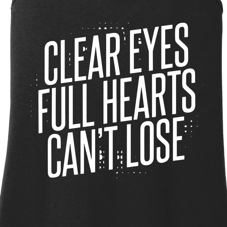 Clear Eyes Full Hearts CanT Lose Ladies Essential Tank