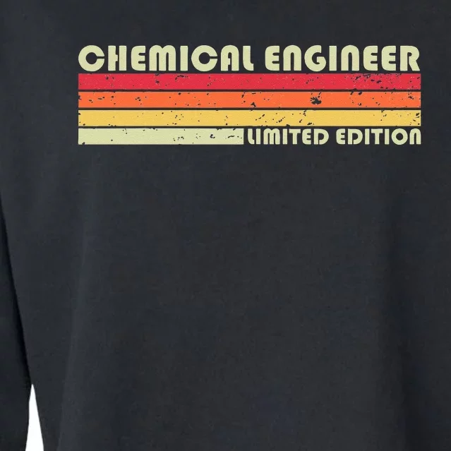 CHEMICAL ENGINEER Funny Job Title Profession Birthday Worker Cropped Pullover Crew