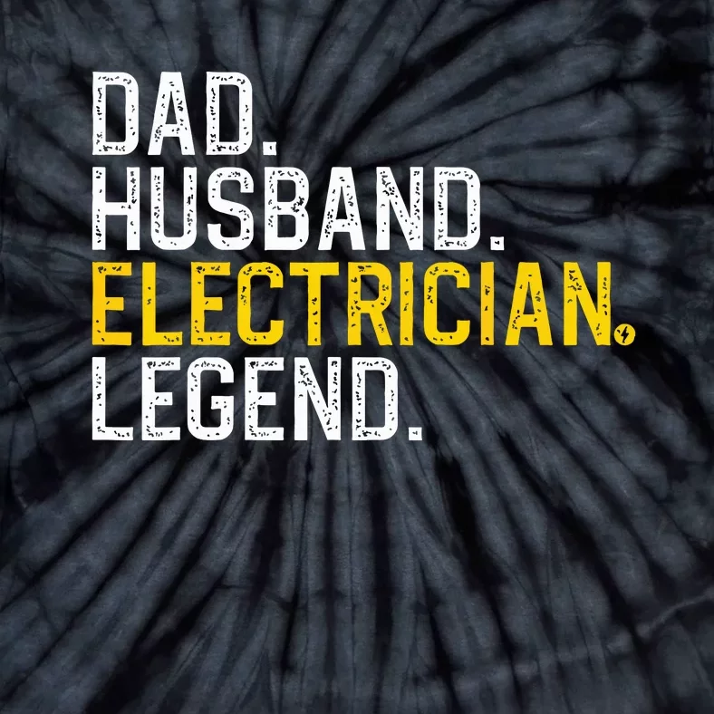 Cool Electrician For Dad Husband Professional Electrician Tie-Dye T-Shirt