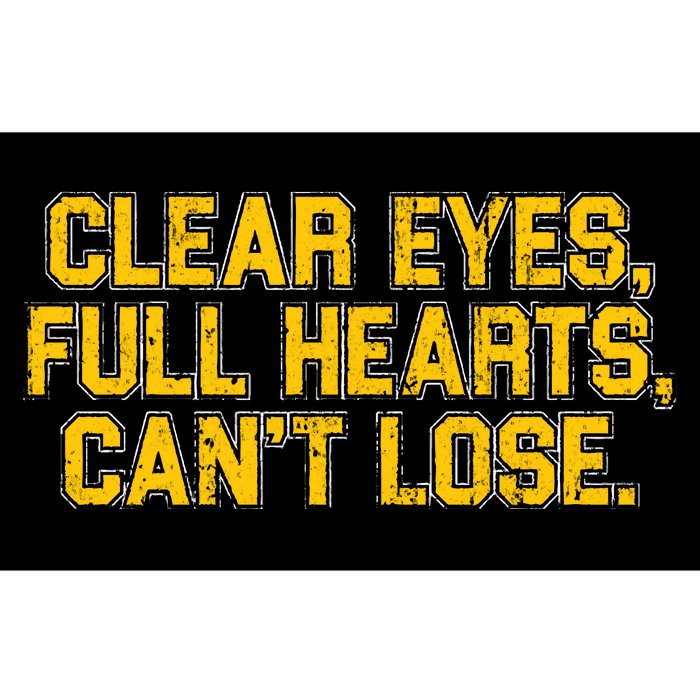 Clear Eyes Full Hearts Can&39;T Lose Bumper Sticker