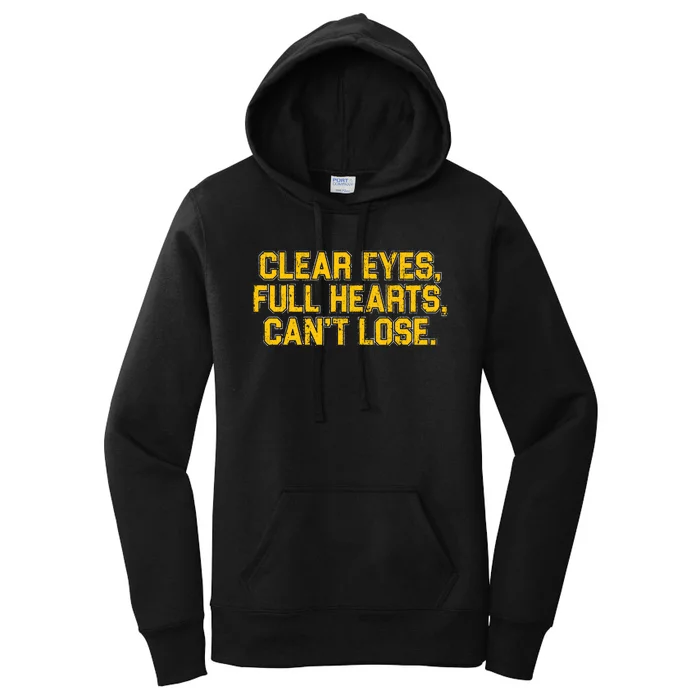 Clear Eyes Full Hearts Can&39;T Lose Women's Pullover Hoodie