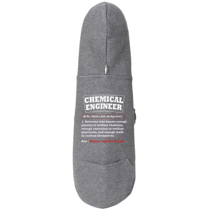 Chemical Engineer Gifts Chemical Engineer Definition Doggie 3-End Fleece Hoodie