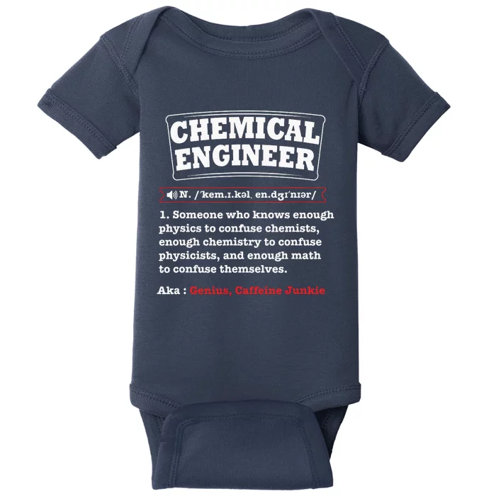 Chemical Engineer Gifts Chemical Engineer Definition Baby Bodysuit