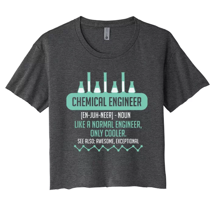 Chemical Engineering Gift For Chemical Engineer Women's Crop Top Tee