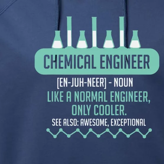 Chemical Engineering Gift For Chemical Engineer Performance Fleece Hoodie