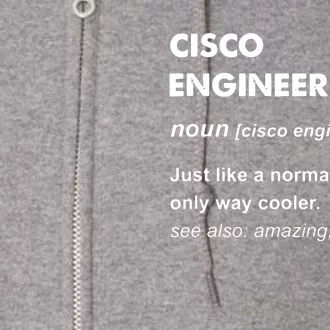 Cisco Engineer Gift Full Zip Hoodie