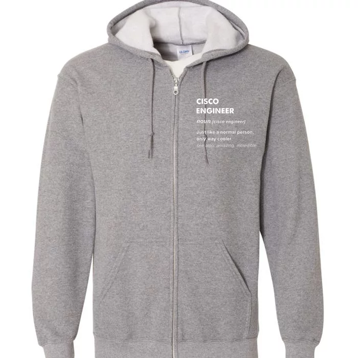 Cisco Engineer Gift Full Zip Hoodie