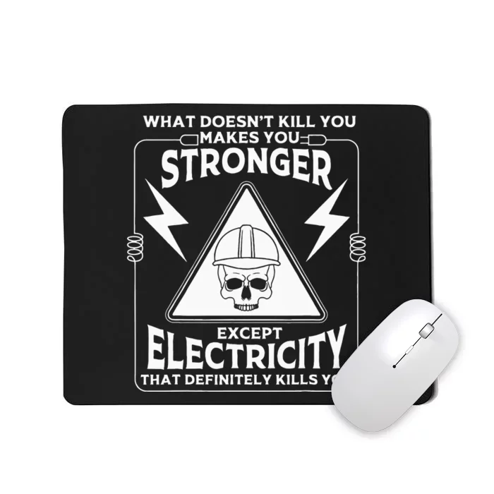 Cool Electrician Gift Funny Electricity Kill You Lineman Mousepad