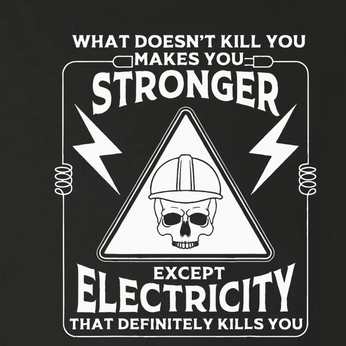 Cool Electrician Gift Funny Electricity Kill You Lineman Toddler Long Sleeve Shirt