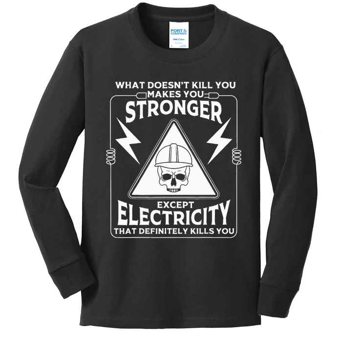 Cool Electrician Gift Funny Electricity Kill You Lineman Kids Long Sleeve Shirt