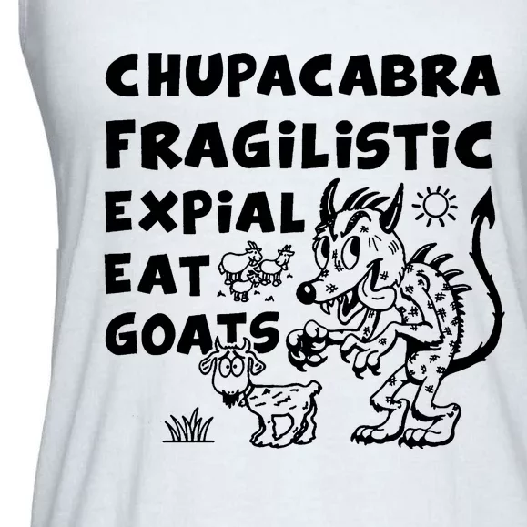 Chupacabra Eat Goats Ladies Essential Flowy Tank