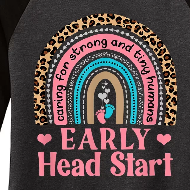 Cute Early Head Start Rainbow Pre K Teacher School Team Women's Tri-Blend 3/4-Sleeve Raglan Shirt