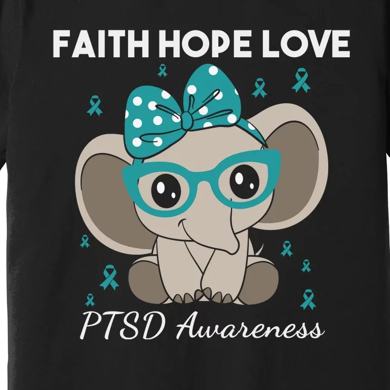 Cute Elephant I Have PTSD Awareness PTSD Awareness Hope Support Love Premium T-Shirt