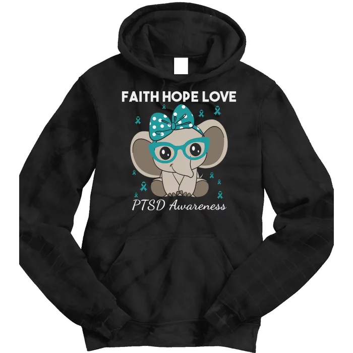 Cute Elephant I Have PTSD Awareness PTSD Awareness Hope Support Love Tie Dye Hoodie