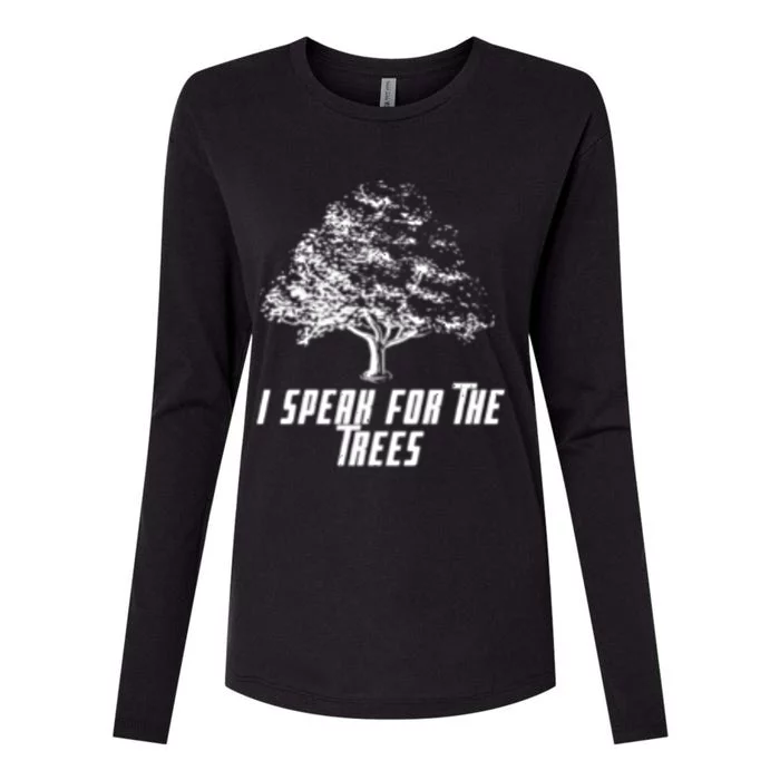 Cute Earth I Speak For The Trees Environt Nature Lover Gift Womens Cotton Relaxed Long Sleeve T-Shirt