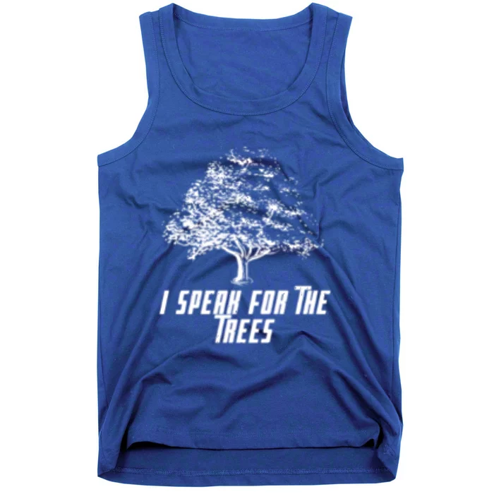 Cute Earth I Speak For The Trees Environt Nature Lover Gift Tank Top