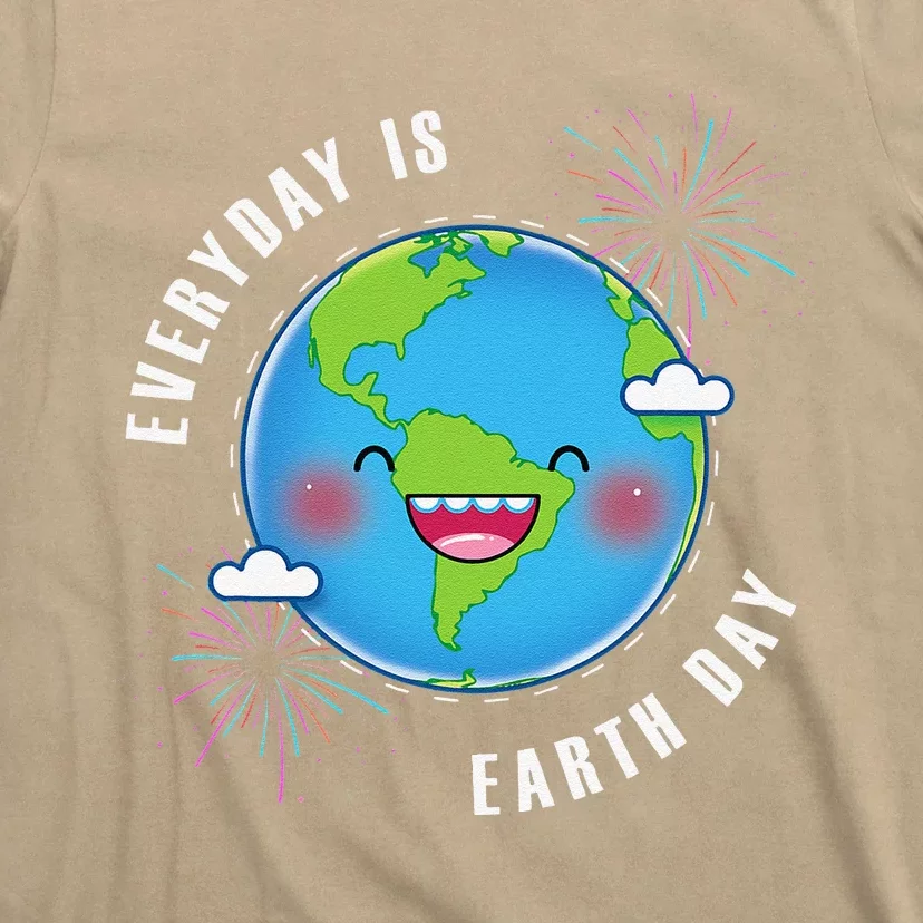 Cute Everyday Is Earth Day Climate Change Awareness Gift T-Shirt