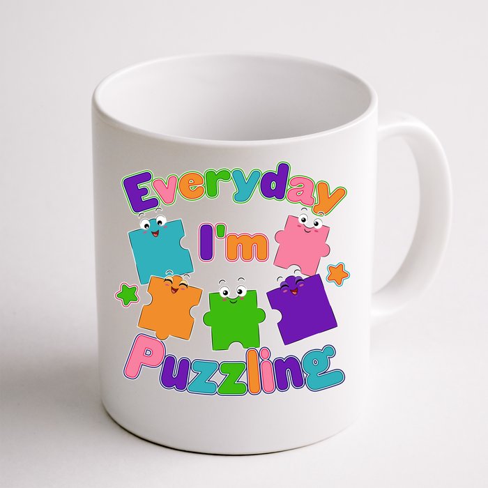 Cute Everyday I'm Puzzling Autism Awareness Front & Back Coffee Mug