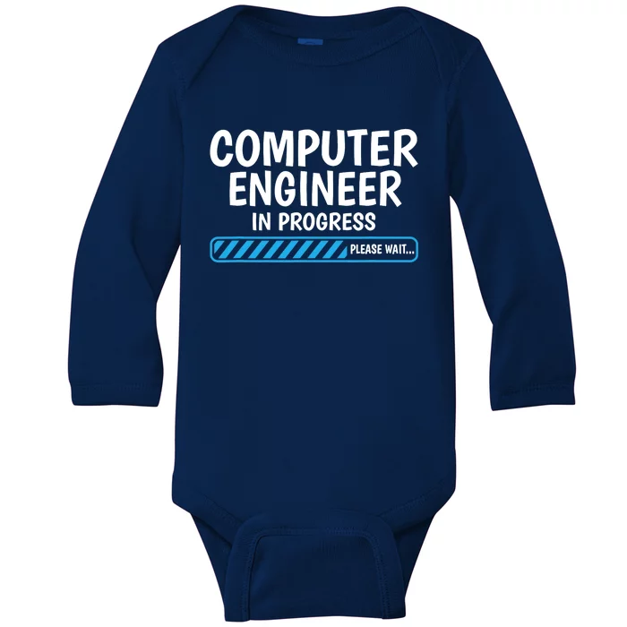 Computer Engineer In Progress Future Computer Engineer Baby Long Sleeve Bodysuit