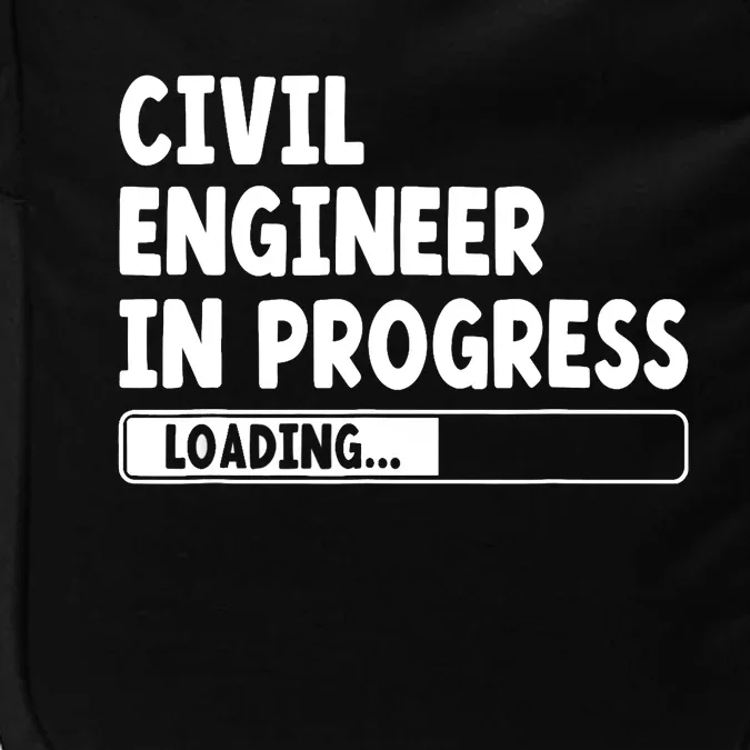 Civil Engineer In Progress Engineering Funny Civil Engineer Impact Tech Backpack