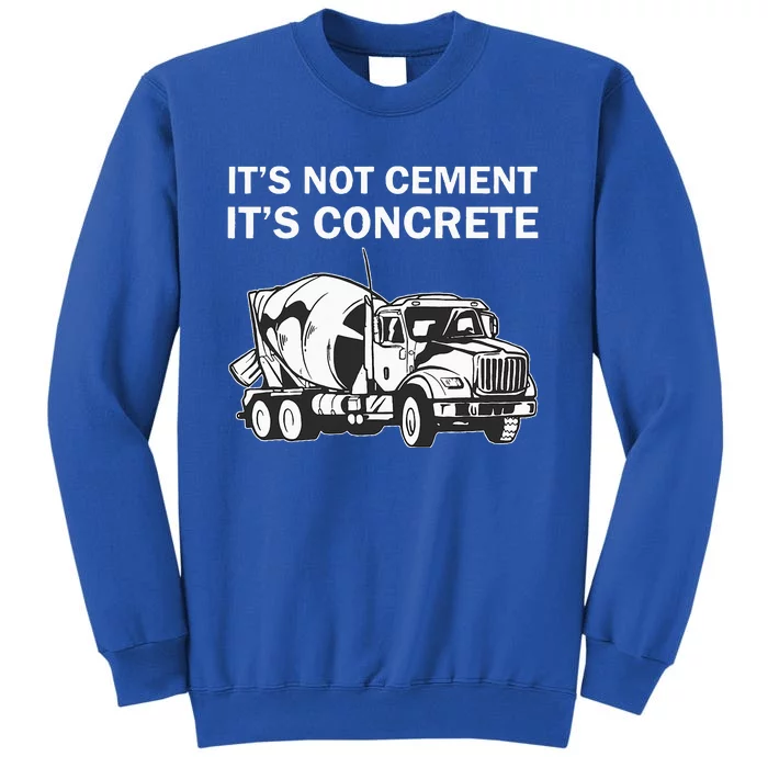 Civil Engineer Its Concrete Engineering Sweatshirt