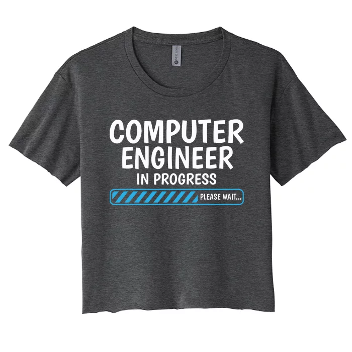 Computer Engineer In Progress Future Computer Engineer Women's Crop Top Tee